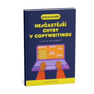 Pracovní sešit: Nejčastější chyby v copywritingu pracovní sešit nejčastější chyby v copywritingu